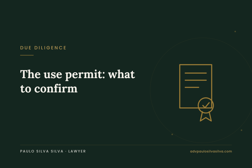 The use permit: the document that can block your purchase, mortgage and letting